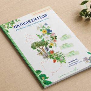 Libro "Nativas en Flor" – Plantas de Selva y Delta Paranaense